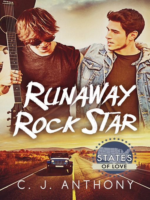Title details for Runaway Rock Star by C. J. Anthony - Available
